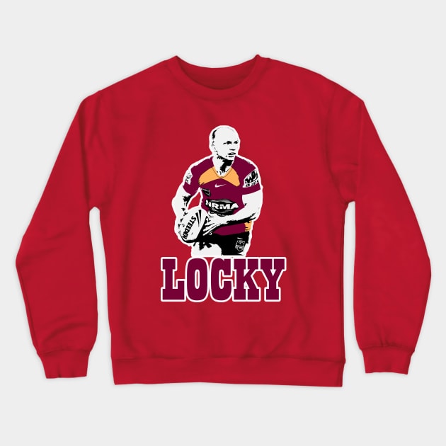 Brisbane Broncos & Queensland Legend Darren Lockyer - LOCKY! Crewneck Sweatshirt by OG Ballers